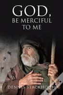 God, Be Merciful To Me