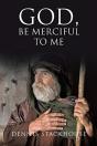 God, Be Merciful To Me - Preview