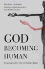 God Becoming Human - Preview