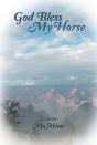 God Bless My Horse - Preview