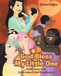 God Bless My Little One - Preview