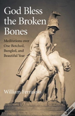 Capa do artigo God Bless The Broken Bones