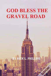 Capa do artigo God Bless The Gravel Road