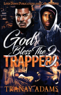 God Bless The Trappers 3 - Preview