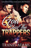 God Bless The Trappers