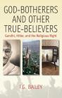 God-Botherers And Other True-Believers - Preview