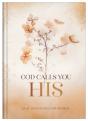 God Calls You His - Preview
