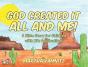 God Created It All And Me! - Preview
