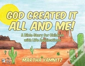 God Created It All And Me!