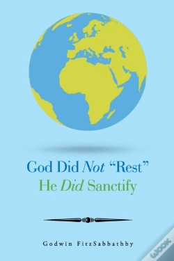 Capa do artigo God Did Not Rest He Did Sanctify