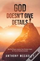 God Doesn'T Give Details