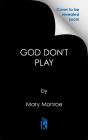God Don'T Play - Preview