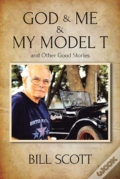 Capa do artigo God & Me & My Model T And Other Good Stories