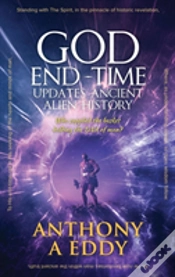 Capa do artigo God End-Time Updates Ancient Alien History