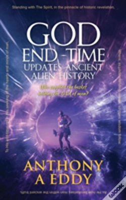 Capa do artigo God End-Time Updates Ancient Alien History