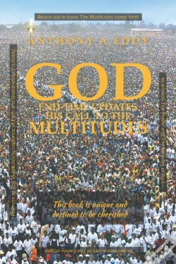 Capa do artigo God End-Time Updates His Call To The Multitudes