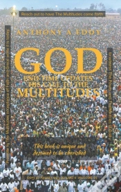 Capa do artigo God End-Time Updates His Call To The Multitudes