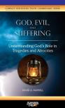 God, Evil, And Suffering