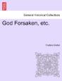 God Forsaken, Etc. - Preview