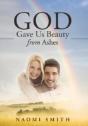 God Gave Us Beauty From Ashes - Preview