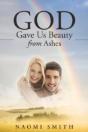 God Gave Us Beauty From Ashes - Preview