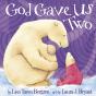 God Gave Us Two - Preview