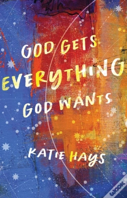 Capa do artigo God Gets Everything God Wants