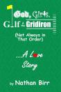 God, Girls, Golf & The Gridiron (Not Always In That Order) . . . A Love Story - Preview