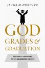 God, Grades, And Graduation - Preview