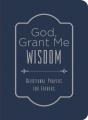 God, Grant Me Wisdom - Preview