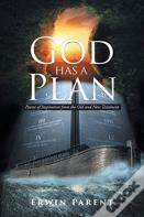 God Has A Plan