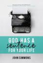 God Has A Sentence For Your Life - Preview