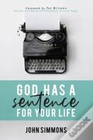 God Has A Sentence For Your Life