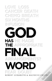 God Has The Final Word