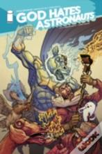 God Hates Astronauts Volume 2