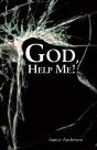 God, Help Me! - Preview