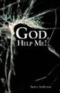 God, Help Me! - Preview