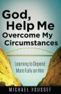 God, Help Me Overcome My Circumstances - Preview