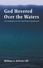 God Hovered Over The Waters - Preview