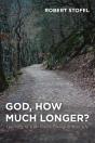 God, How Much Longer - Preview
