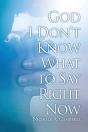 God, I Don'T Know What To Say Right Now - Preview