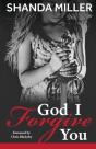 God, I Forgive You - Preview