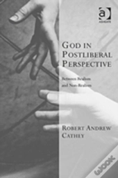 God In Postliberal Perspective