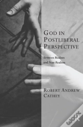 God In Postliberal Perspective