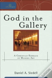 God In The Gallery (Cultural Exegesis)