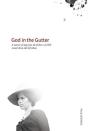 God In The Gutter - Preview