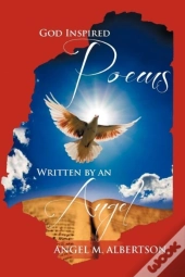 God Inspired Poems Written By An Angel