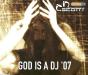 God Is A DJ '07 - CD - Preview