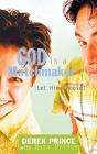 God Is A Matchmaker - Preview