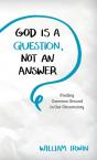 God Is A Question, Not An Answer - Preview